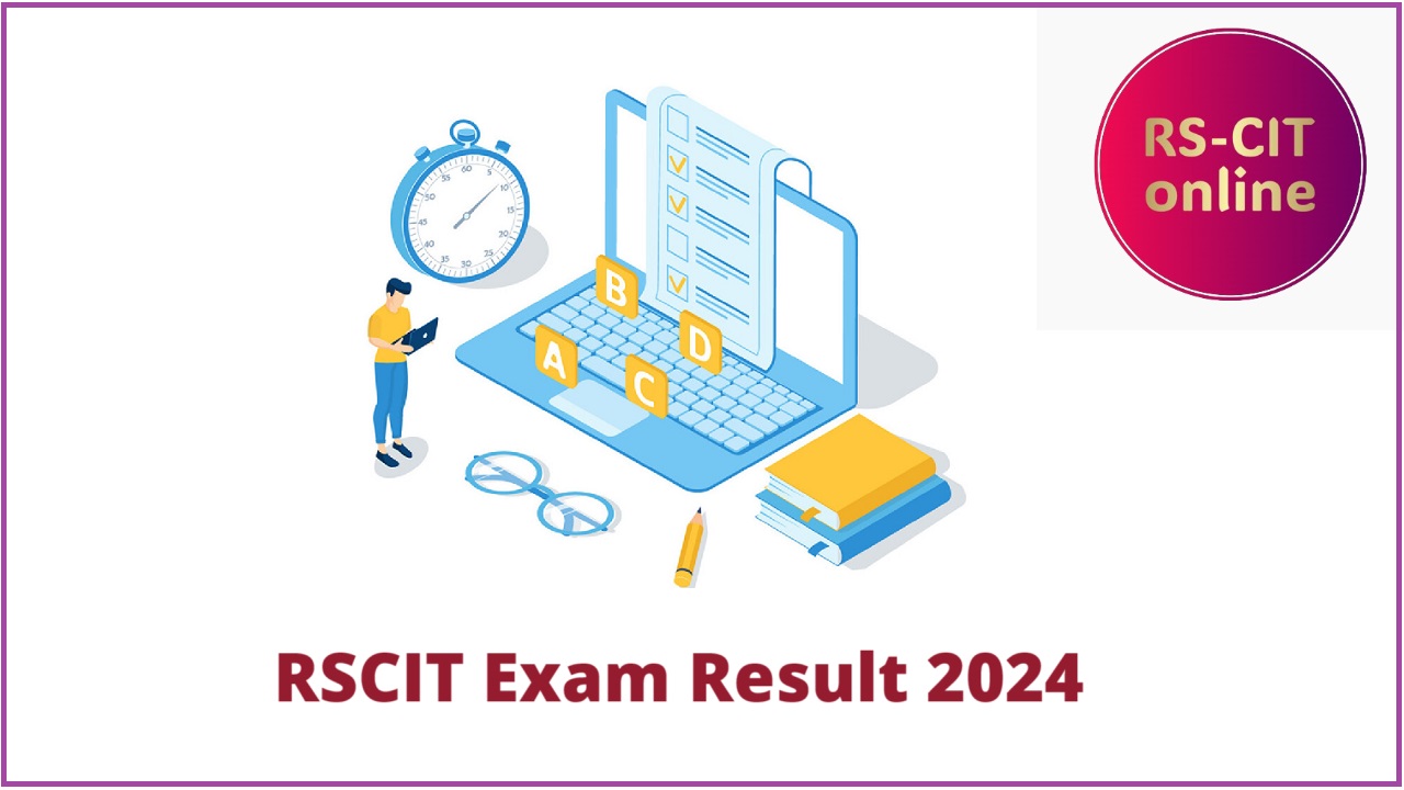 RSCIT August 2024 Exam Result