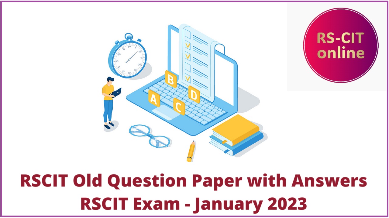 RSCIT Exam Old Question Paper – January 2023 with Answer key in Hindi