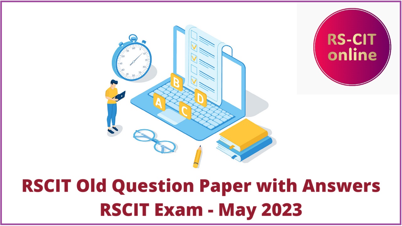 RSCIT Exam Old Question Paper May 2023 with Answer key in Hindi