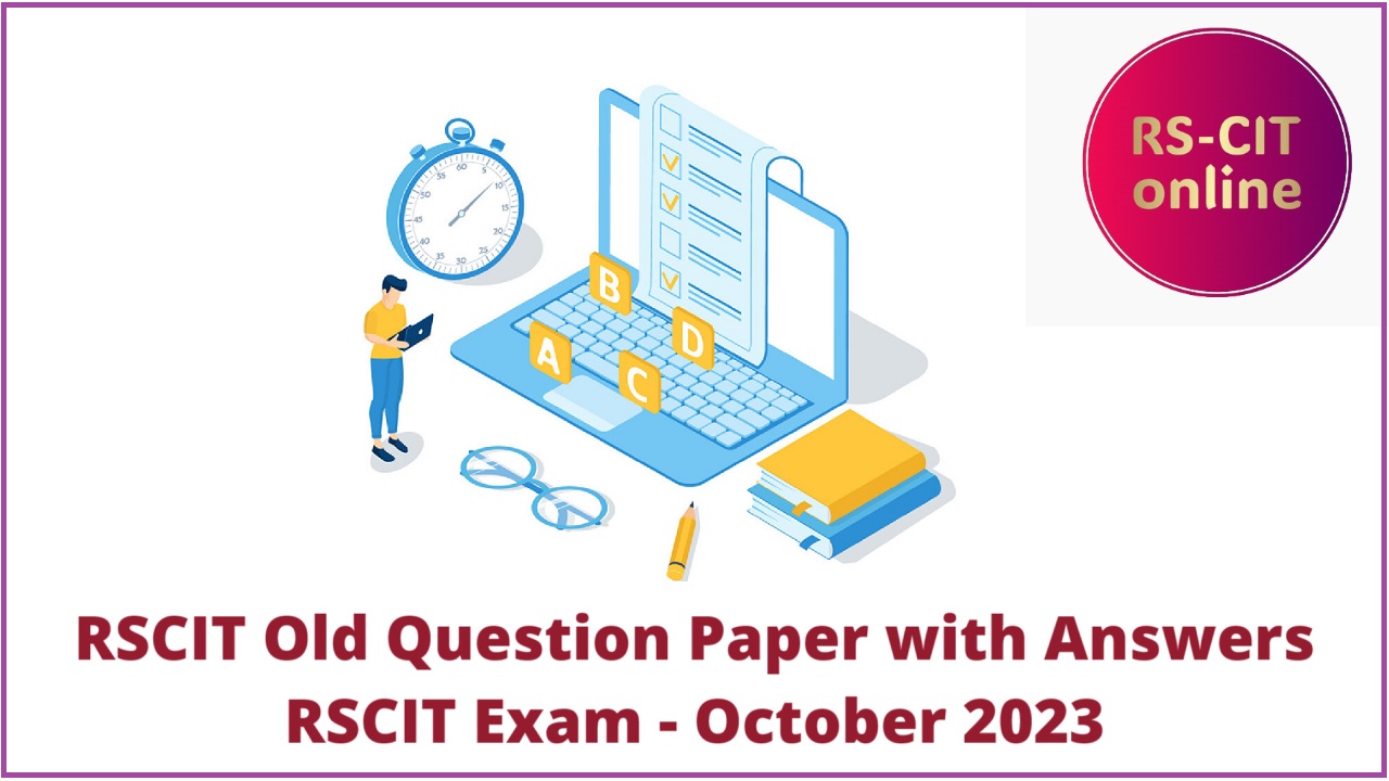 RSCIT Exam Old Question Paper – October 2023 with Answer key in Hindi